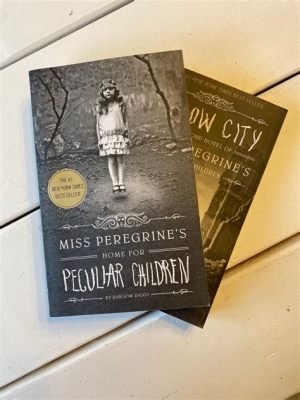 How Many Miss Peregrine Books Are There: A Journey Through Peculiar Pages